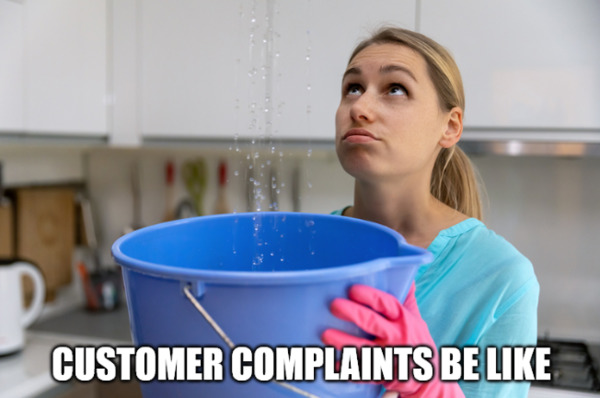 Customer complaints