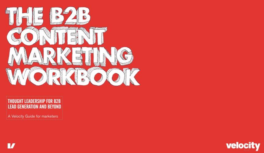 The B2B Content Marketing ebook By Velocity