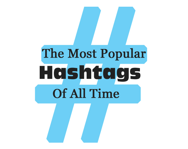 The 5 Most Popular Twitter Hashtags Of All Time The Better Blog