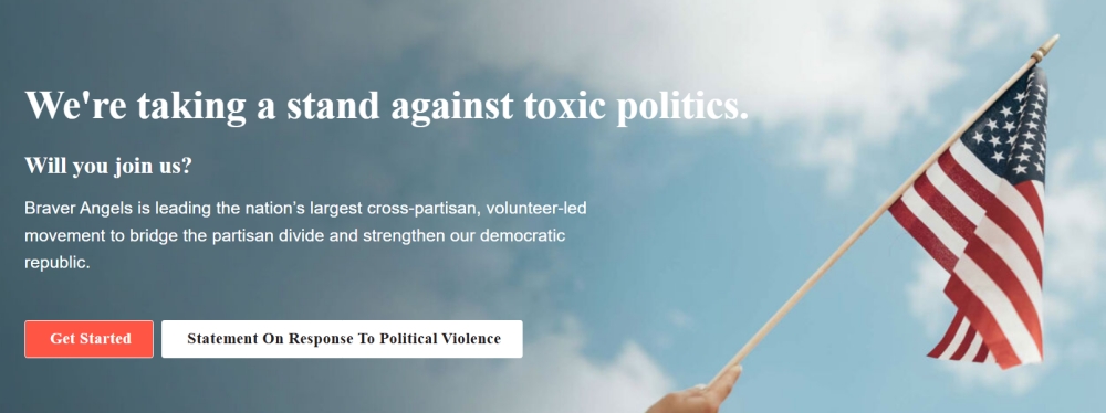 Braver Angels banner against toxic politics with American flag and join call